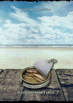 Skardine dezute iS praeities: mano kelione i save (eBook, ePUB) - Sadzevicius, Laurynas