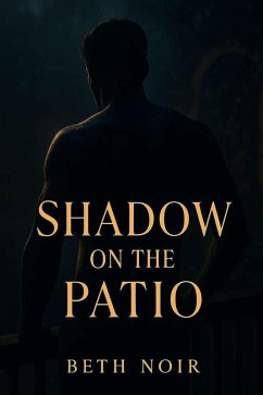 Shadow on the Patio (Shadows of Us, #1) (eBook, ePUB) Cover Shadow on the Patio (Shadows of Us, #1) (eBook, ePUB)