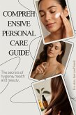 Comprehensive Personal Care Guide (eBook, ePUB) Comprehensive Personal Care Guide (eBook, ePUB)