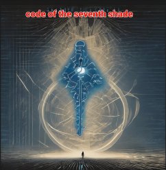 Code of the Seventh Shade (eBook, ePUB) - Kebbout, Imed