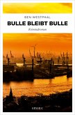 Bulle bleibt Bulle (eBook, ePUB)