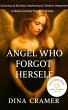 The Angel Who Forgot Herself (eBook,... - Bild 1