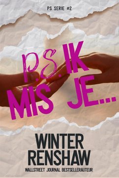 Cover PS Ik mis je... (P.S. Serie, #2) (eBook, ePUB)