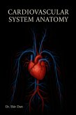 Cardiovascular System Anatomy (eBook, ePUB)