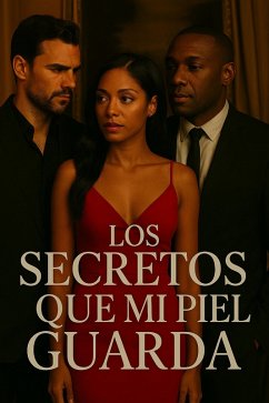 Cover Los Secretos Que Mi Piel Guarda (eBook, ePUB)