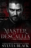 Master Descallia (Masters of the Consulate, #1) (eBook, ePUB)