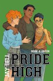 Pride High : Book 4 - Green (eBook, ePUB) Pride High : Book 4 - Green (eBook, ePUB)
