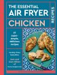 The Essential Air Fryer Chicken Recipes... - Bild 1