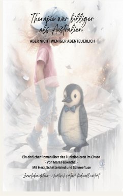 Therapie war billiger als Australien (eBook, ePUB)