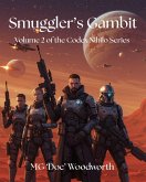 Smuggler's Gambit (Codex Nihilo, #2) (eBook, ePUB) Smuggler's Gambit (Codex Nihilo, #2) (eBook, ePUB)