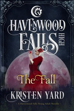 Cover The Fall (Havenwood Falls High, #3) (eBook, ePUB)