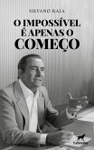 O impossível é apenas o começo (eBook, ePUB) O impossível é apenas o começo (eBook, ePUB)