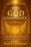 The God Candidate (eBook, ePUB) The God Candidate (eBook, ePUB)