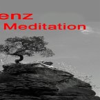 Die Essenz der stillen Meditation