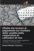 Effetto dei termini di pagamento sul risultato delle vendite delle cooperative di coltivatori di riso