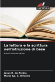 La lettura e la scrittura nell'istruzione di base