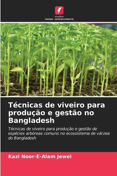 Cover Técnicas de viveiro para produção e gestão no Bangladesh