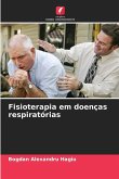 Fisioterapia em doenças respiratórias Fisioterapia em doenças respiratórias