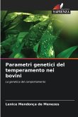 Parametri genetici del temperamento nei bovini Parametri genetici del temperamento nei bovini
