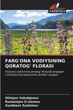FARG'ONA VODIYSINING QORATOG' FLORASI Cover FARG'ONA VODIYSINING QORATOG' FLORASI