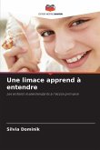 Une limace apprend à entendre