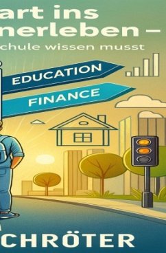 Der Start ins Erwachsenenleben - Schröter, Thomas