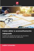 Como obter o aconselhamento adequado