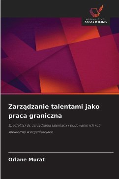 Cover Zarz¿dzanie talentami jako praca graniczna