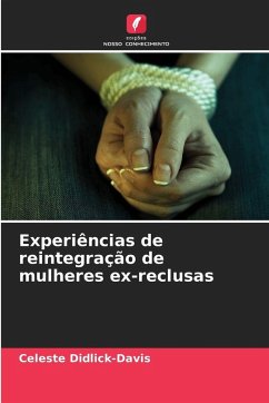 Cover Experiências de reintegração de mulheres ex-reclusas