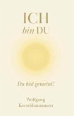 ICH bin DU ICH bin DU