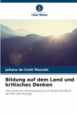 Bildung auf dem Land und kritisches Denken