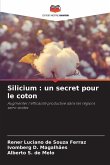 Silicium : un secret pour le coton