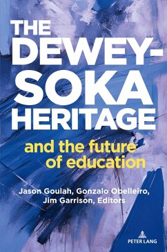 Cover The Dewey-Soka Heritage and the Future of Education