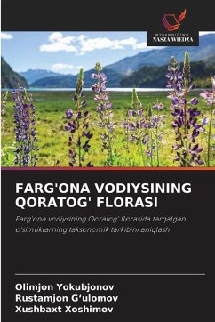 FARG'ONA VODIYSINING QORATOG' FLORASI Cover FARG'ONA VODIYSINING QORATOG' FLORASI