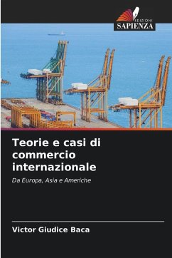 Teorie e casi di commercio internazionale - Giudice Baca, Victor