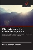 Edukacja na wsi a krytyczne my¿lenie