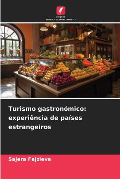 Cover Turismo gastronómico: experiência de países estrangeiros