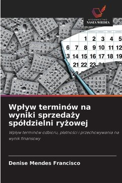Wp¿yw terminów na wyniki sprzeda¿y spó¿dzielni ry¿owej - Mendes Francisco, Denise