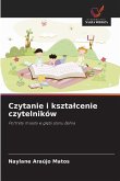 Czytanie i kszta¿cenie czytelników