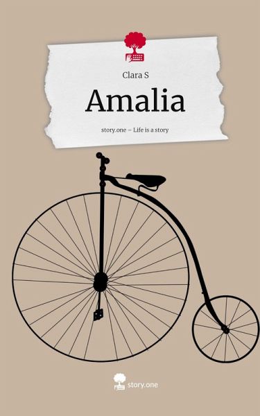 Amalia. Life is a Story - story.one