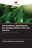Paramètres génétiques du tempérament chez les bovins Paramètres génétiques du tempérament chez les bovins