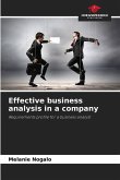 Effective business analysis in a company Effective business analysis in a company