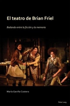 El Teatro de Brian Friel Cover El Teatro de Brian Friel