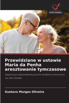 Cover Przewidziane w ustawie Maria da Penha aresztowanie tymczasowe