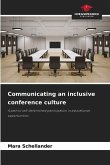 Communicating an inclusive conference culture Communicating an inclusive conference culture
