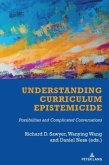 Understanding Curriculum Epistemicide
