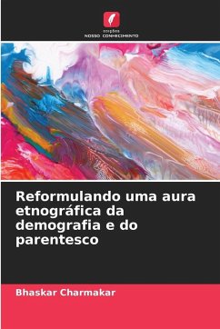 Cover Reformulando uma aura etnográfica da demografia e do parentesco