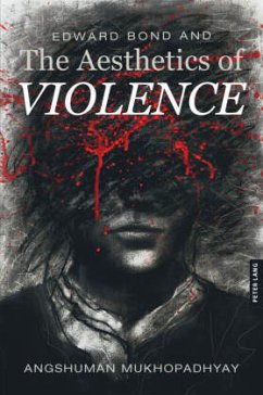 Cover Edward Bond and the Aesthetics of Violence