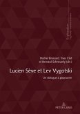Lucien Sève et Lev Vygotski