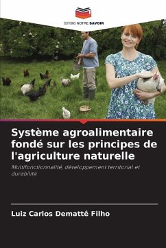 Cover Système agroalimentaire fondé sur les principes de l'agriculture naturelle